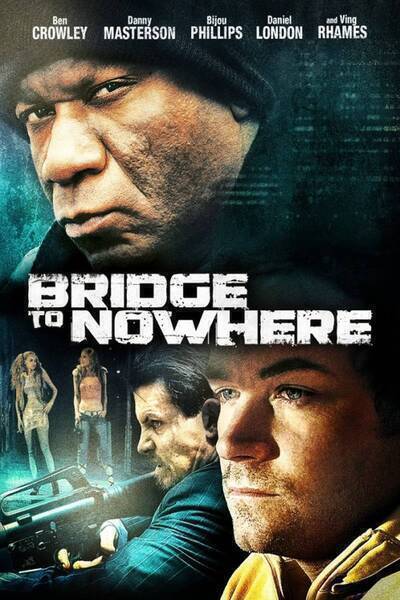 The Bridge to Nowhere Hindi Dubbed Movie Poster (2009)