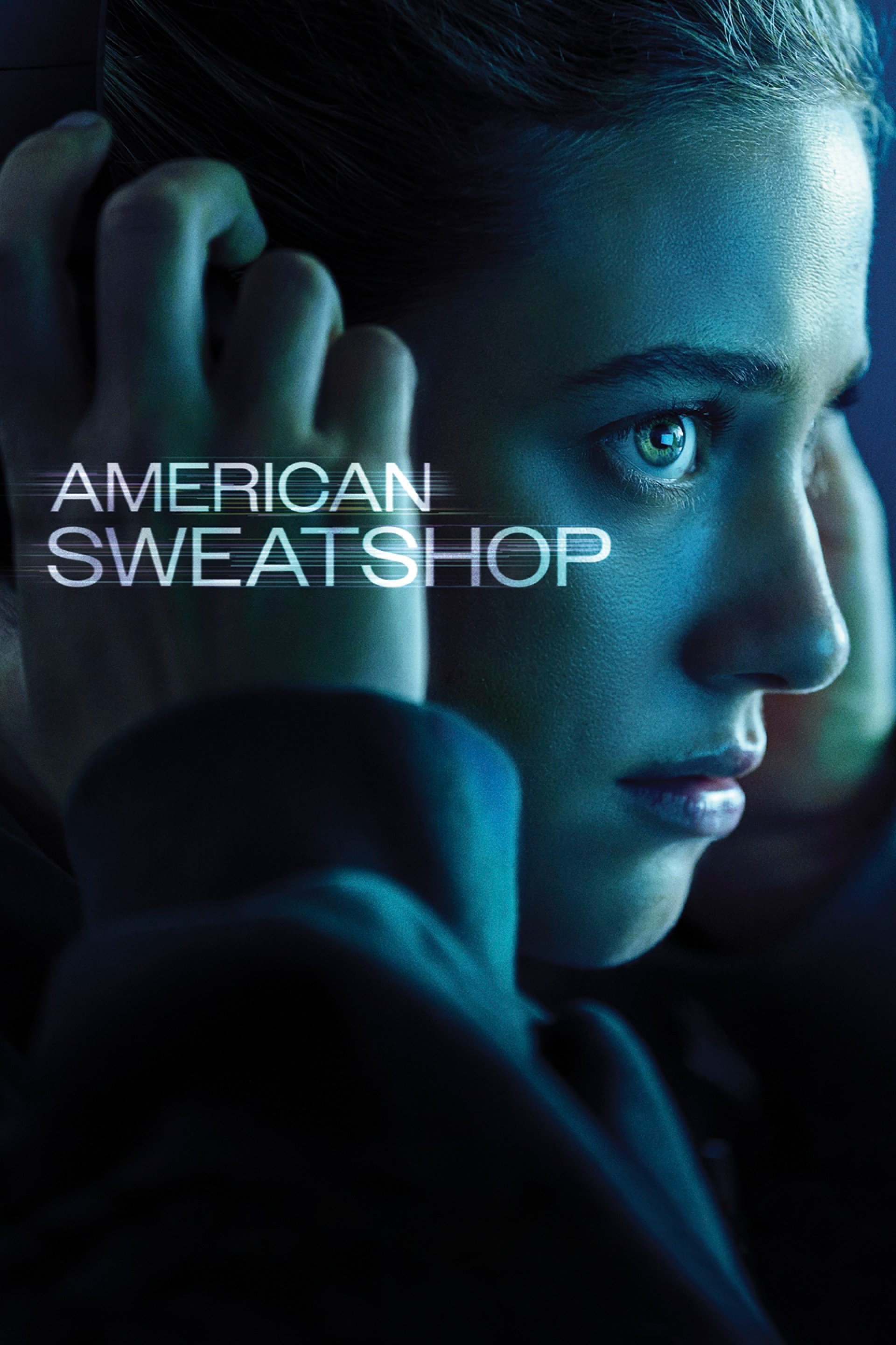 American Sweatshop Hindi Dubbed Movie Poster (2025)